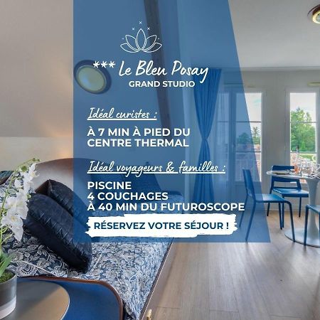 Grand Studio Le Bleu Posay Ла Рош-Позе Екстериор снимка